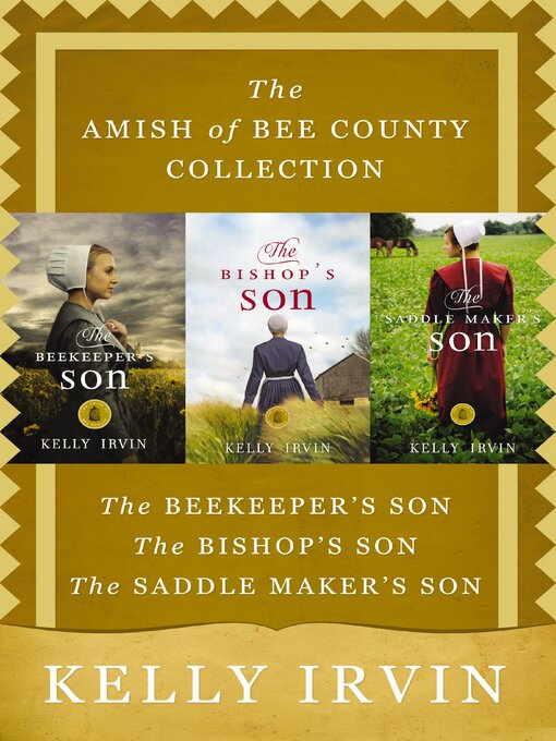 Title details for The Amish of Bee County Collection by Kelly Irvin - Wait list